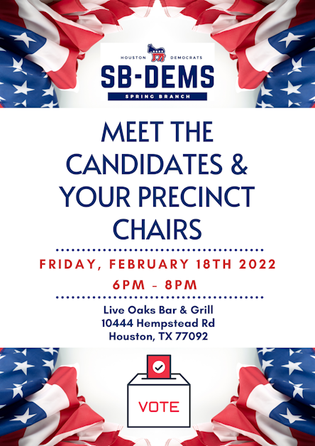 Meet the Candidates and Your Precinct Chairs! · Mobilize